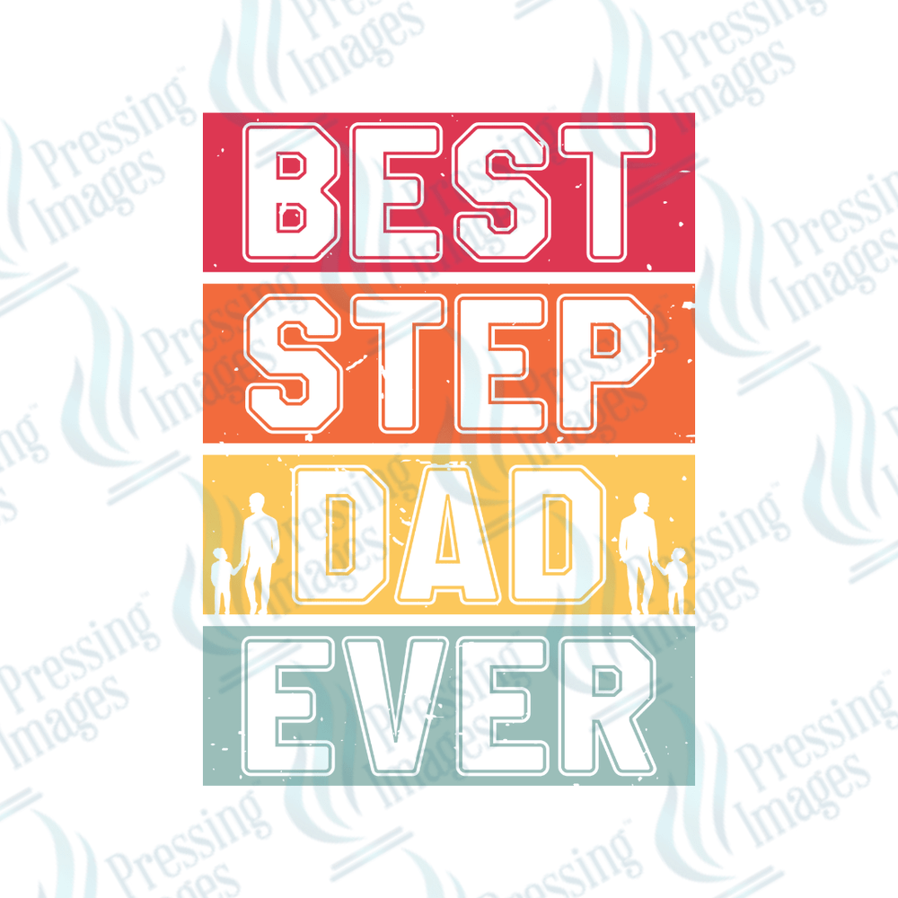 DTF 2639 Best step dad ever - Pressing Images
