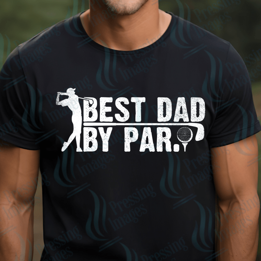 DTF 2640 Best dad by par - Pressing Images