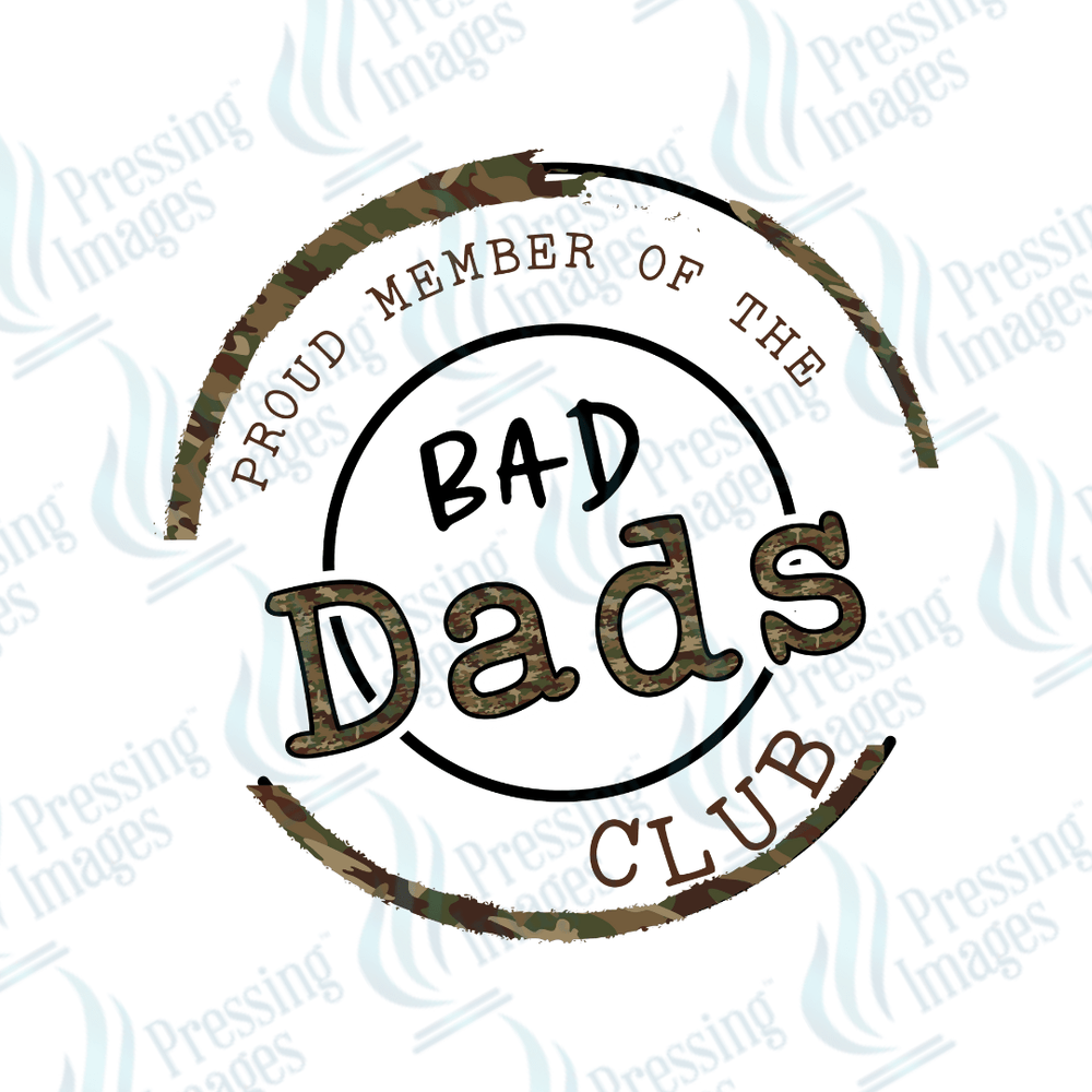 DTF 2655 Proud member bad dads club - Pressing Images