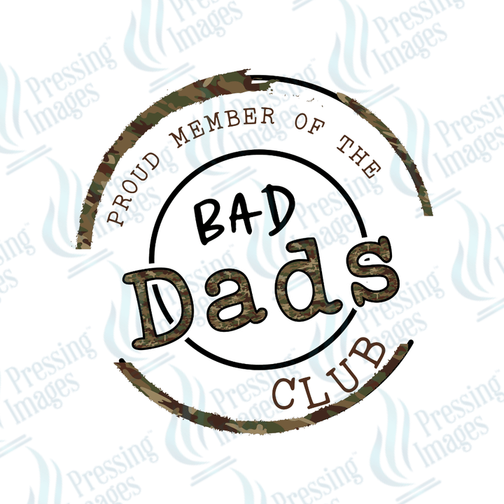 DTF 2655 Proud member bad dads club - Pressing Images