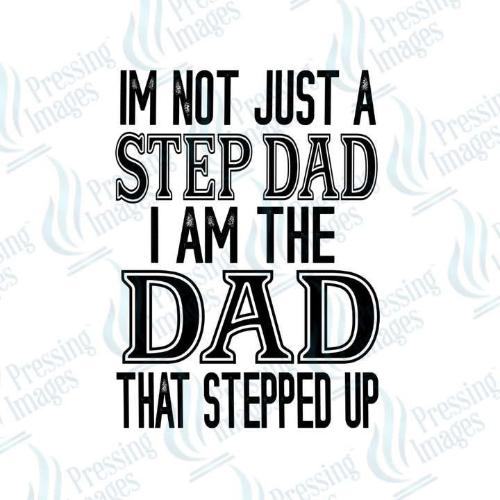 DTF 2657 Step dad - Pressing Images