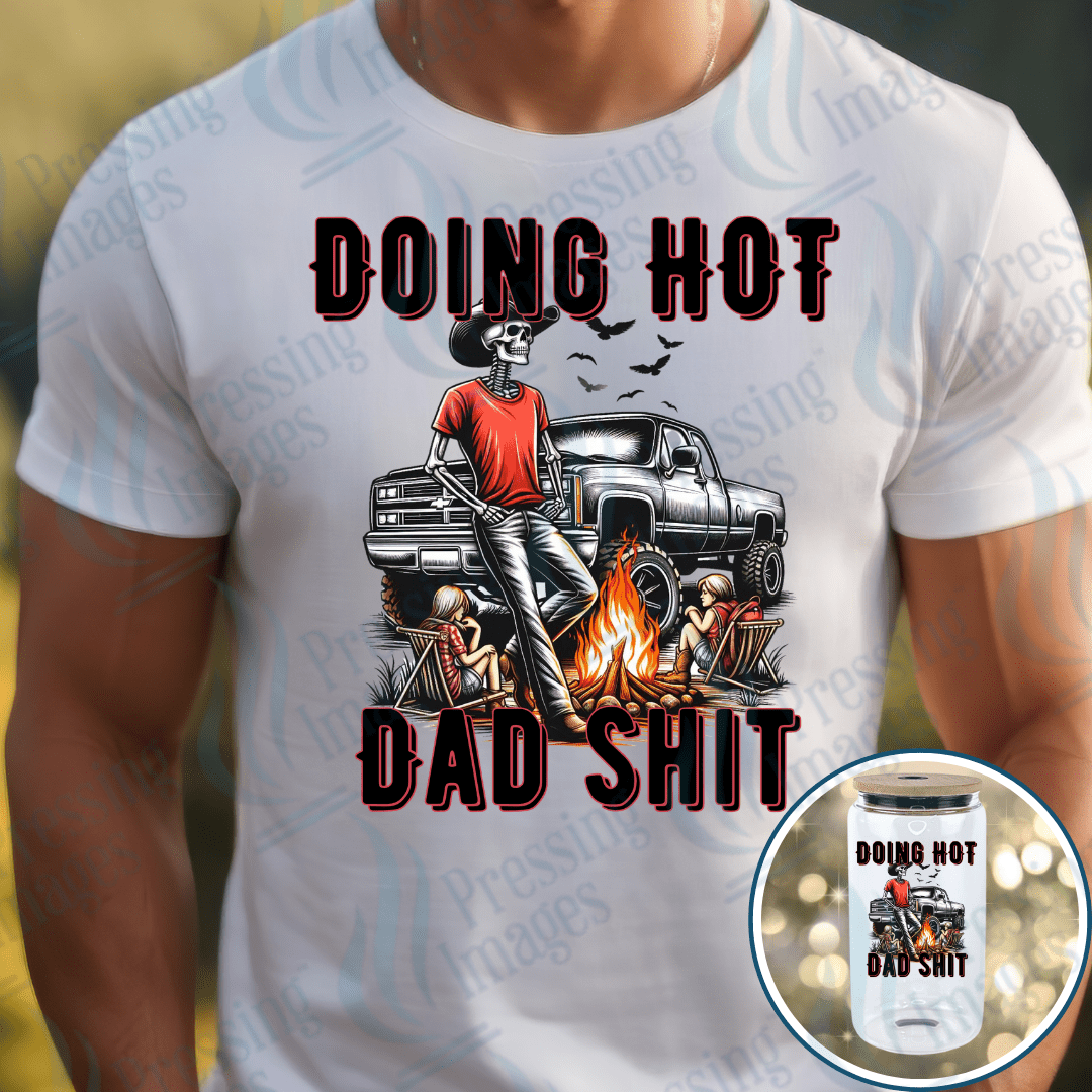DTF 2672 Doing hot dad shit - Pressing Images