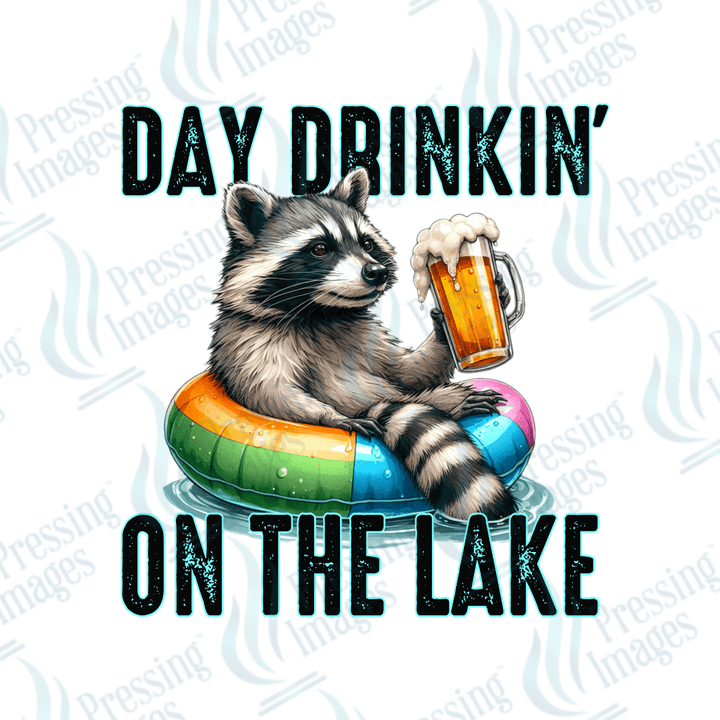 DTF 2687 Day drinkin on lake racoon - Pressing Images