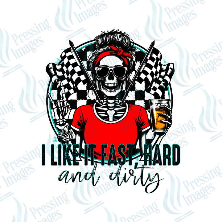 DTF 2694 I like it fast and hard - Pressing Images