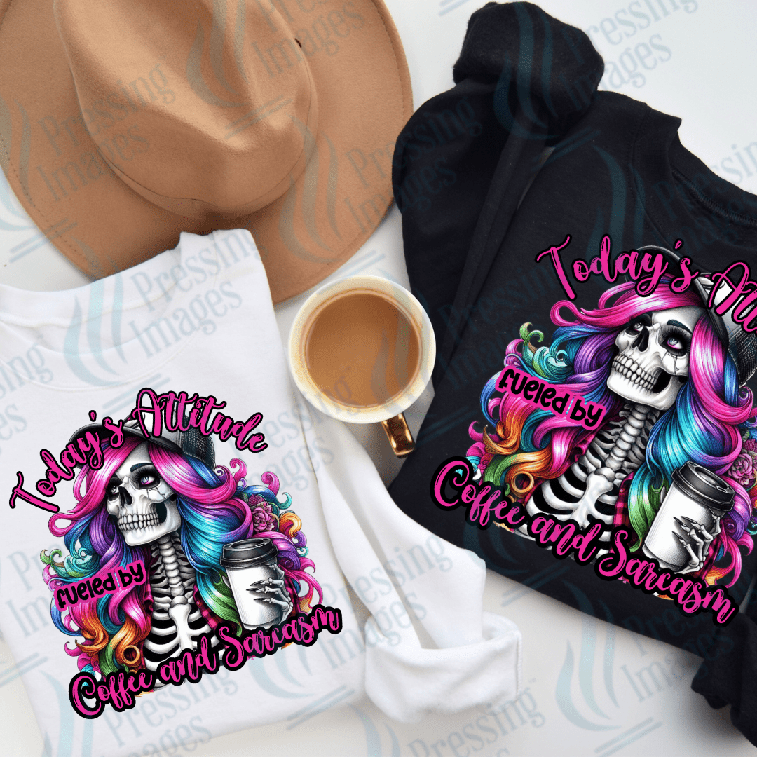 DTF 2699 Today's attitude coffee and sarcasm - Pressing Images