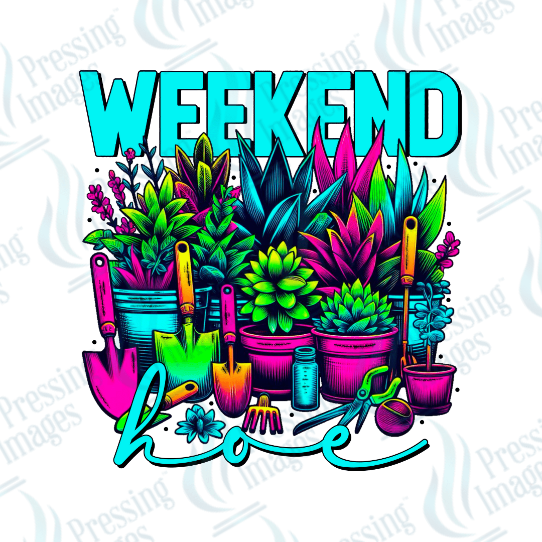 DTF 2702 Weekend hoe - Pressing Images