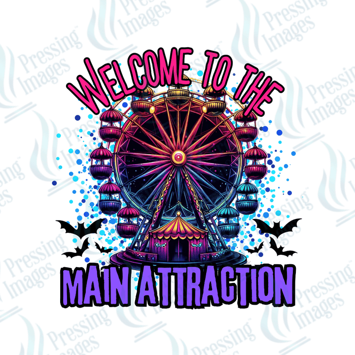 DTF 2708 Welcome to the main attraction - Pressing Images