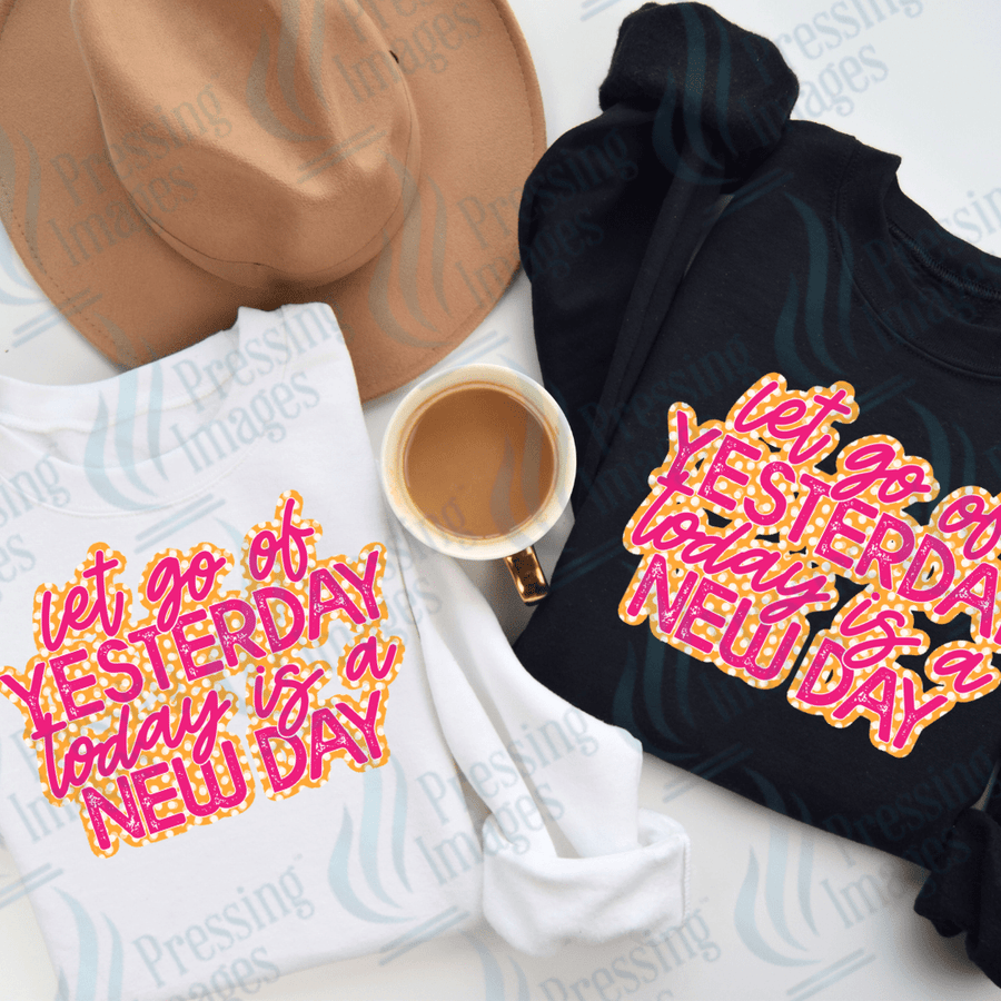 DTF 2730 Let go of yesterday - Pressing Images