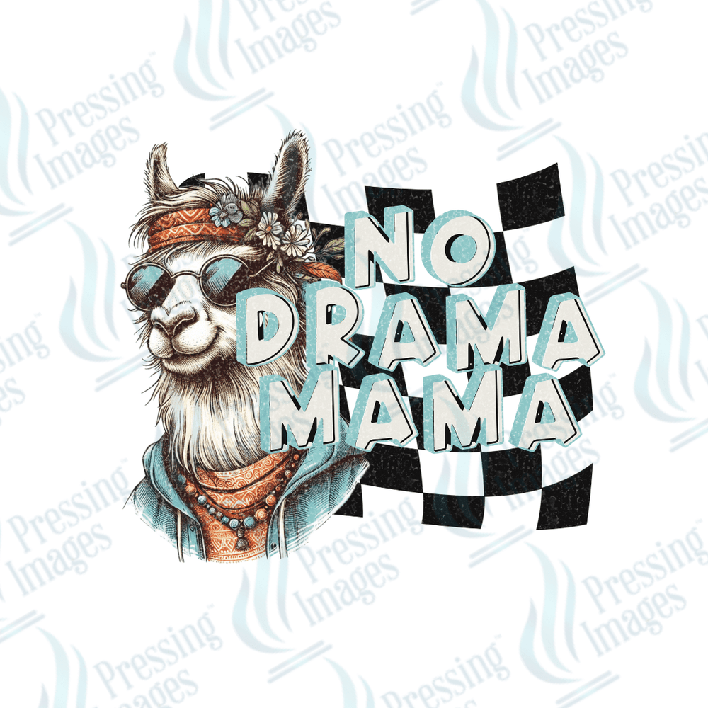 DTF 2731 No drama mama - Pressing Images