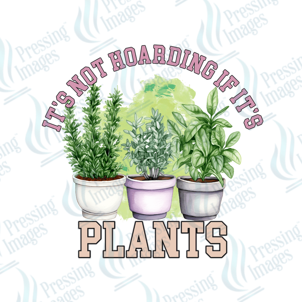 DTF 2734 It's not hoarding - Pressing Images