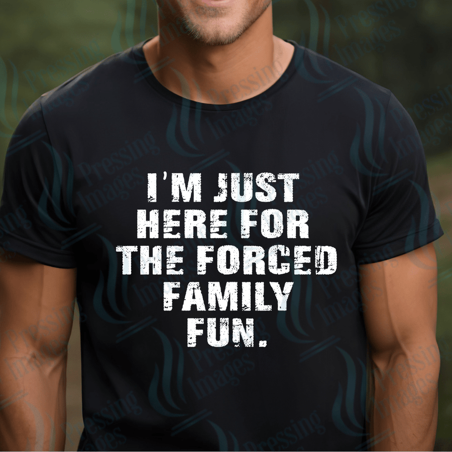 DTF 2746 Forced family fun - Pressing Images