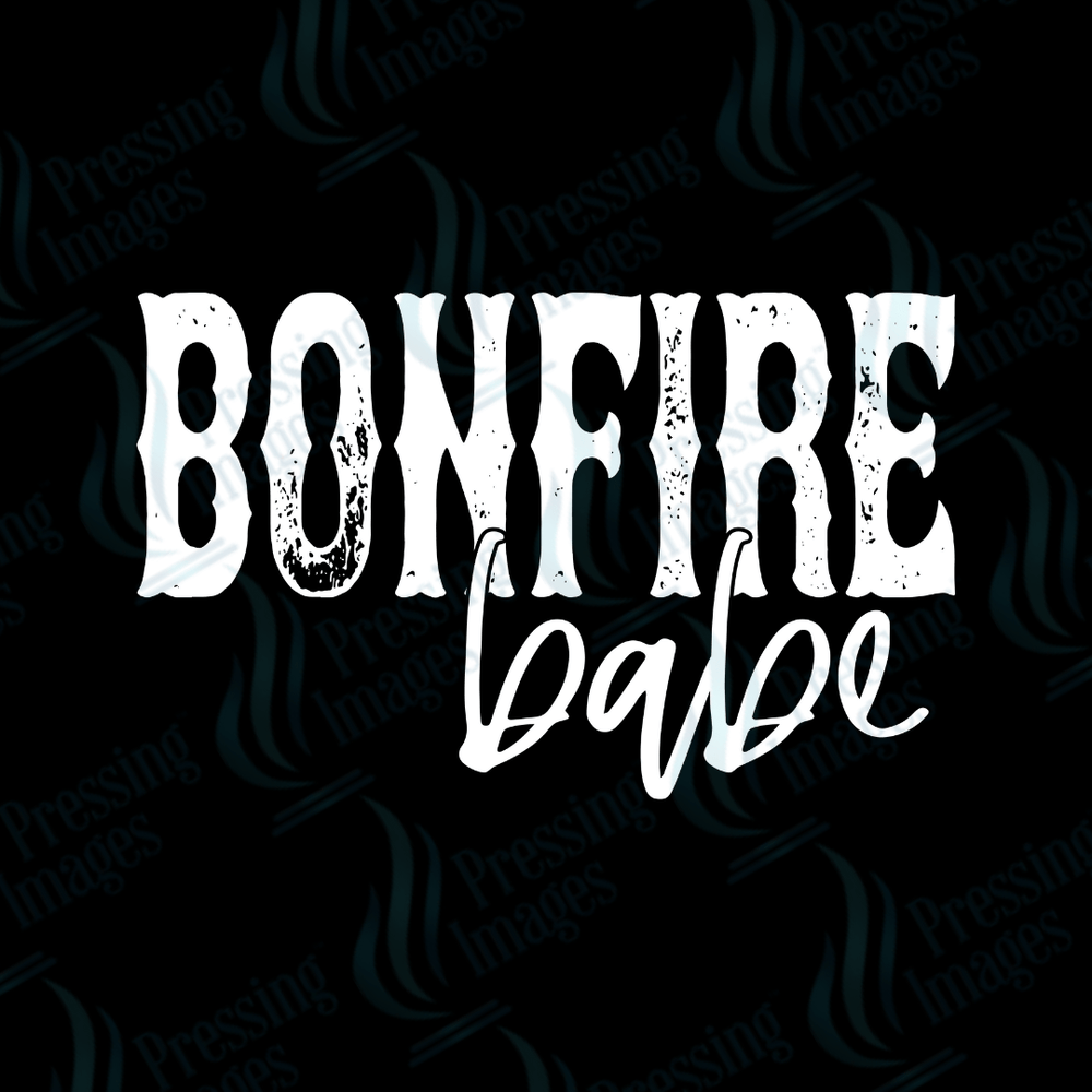 DTF 2790 Bonfire babe - Pressing Images