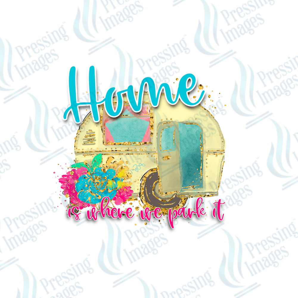 DTF 2813 Home is where I park it - Pressing Images