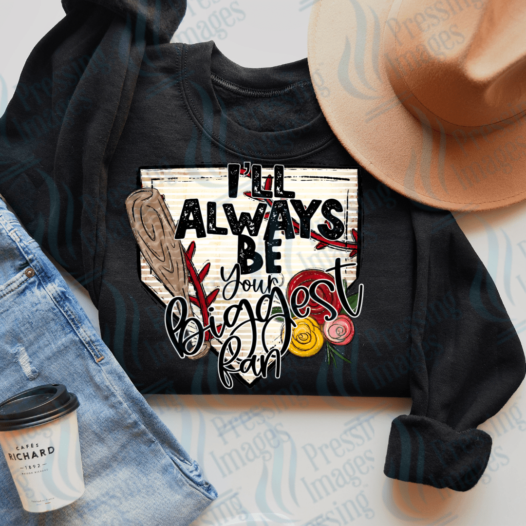 DTF 2819 I'll always be your biggest fan - Pressing Images