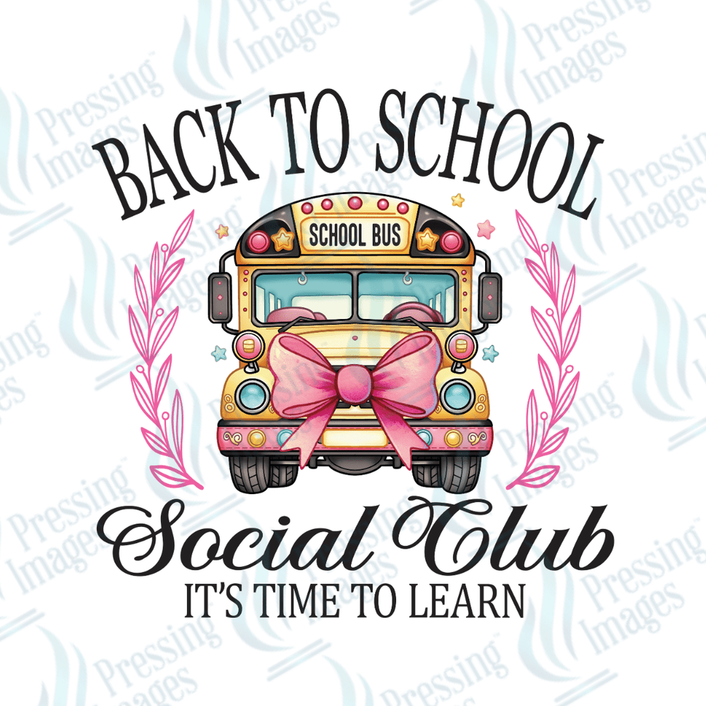 DTF 2863 Back to school social club - Pressing Images
