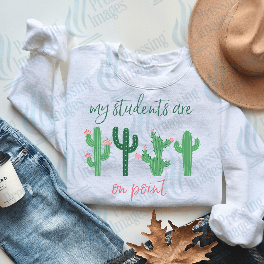 DTF 2871 My students are on point - Pressing Images