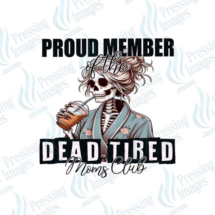 DTF 2892 Tired mom club - Pressing Images
