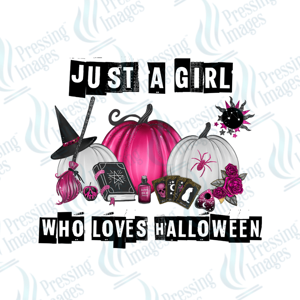 DTF 3012 Just a girl who loves halloween - Pressing Images