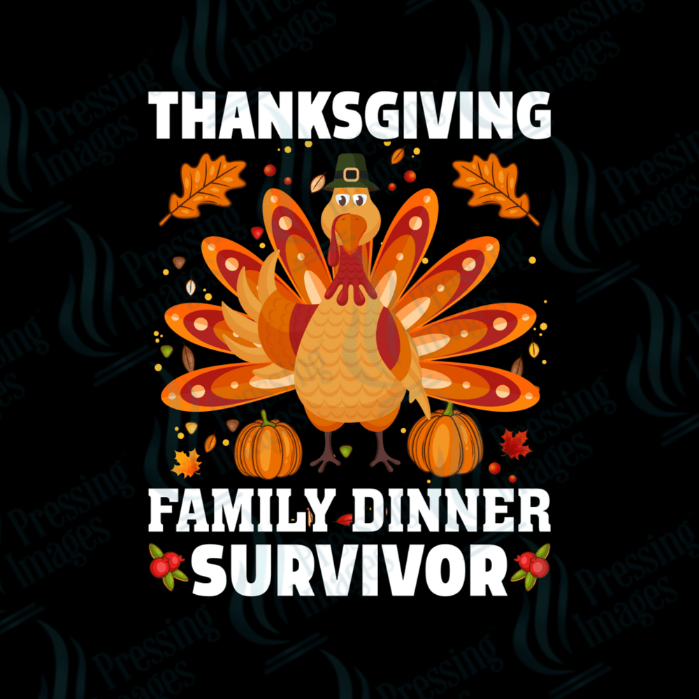 DTF 3036 Thanksgiving family dinner survivor - Pressing Images