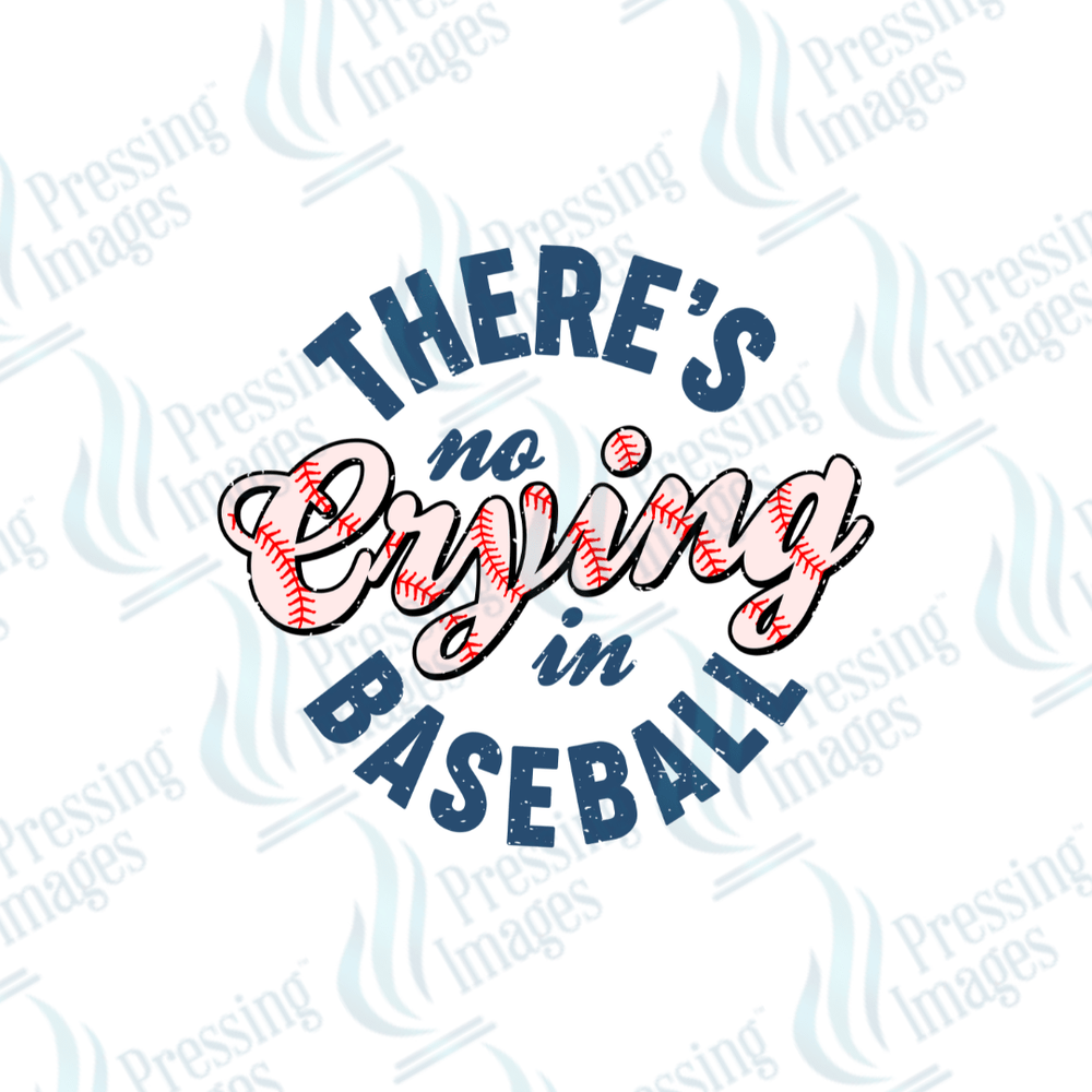 DTF 3039 No crying in baseball - Pressing Images