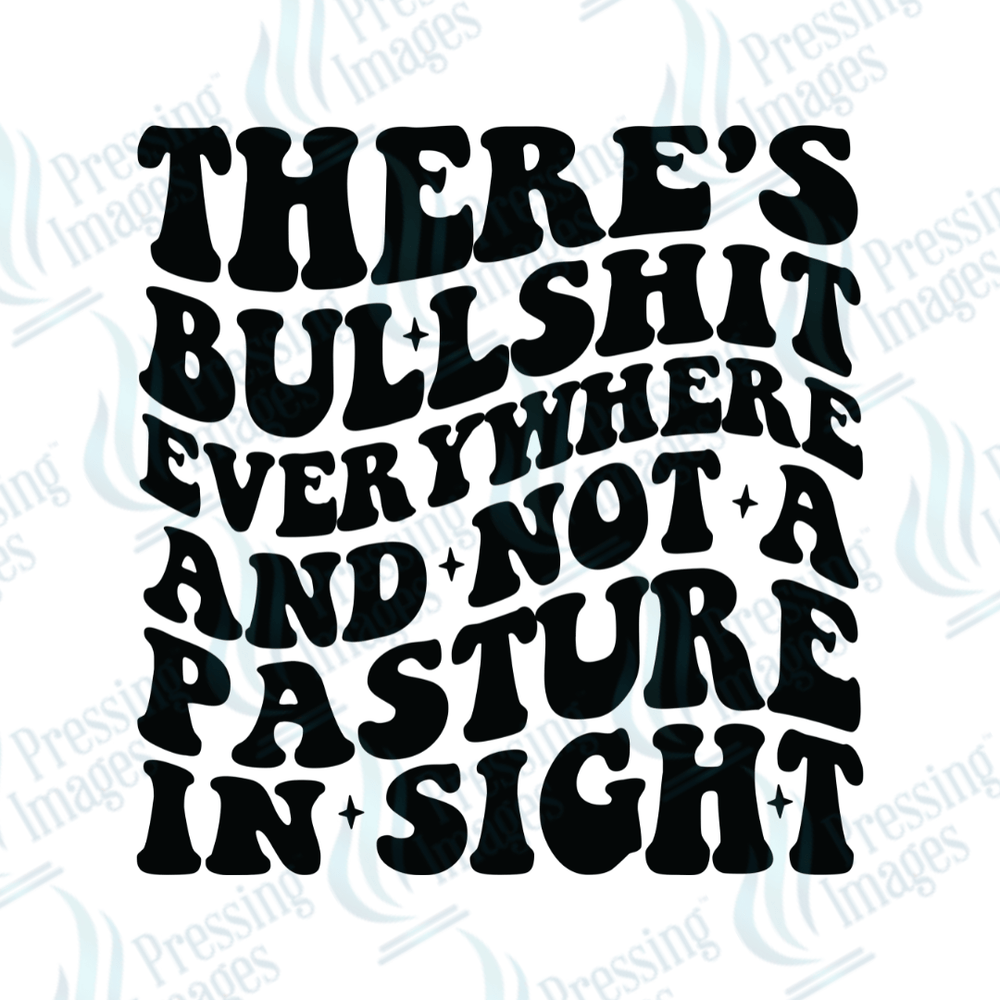 DTF 3051 Not a pasture in sight - Pressing Images