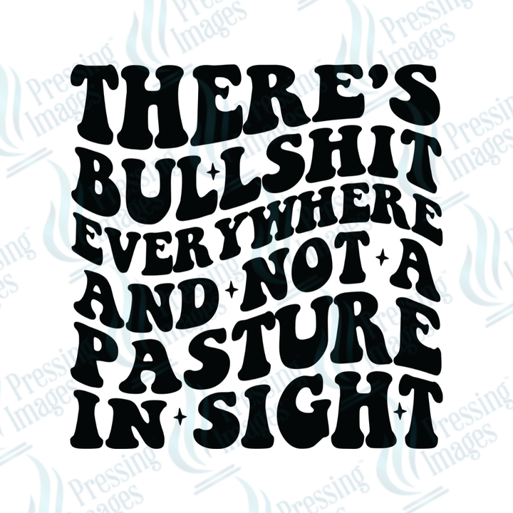 DTF 3051 Not a pasture in sight - Pressing Images