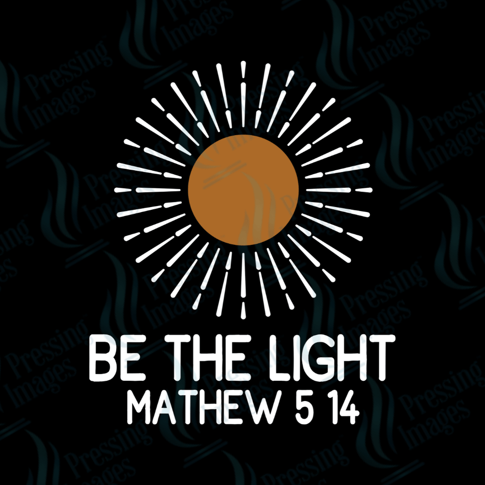 DTF 3054 Be the light - Pressing Images