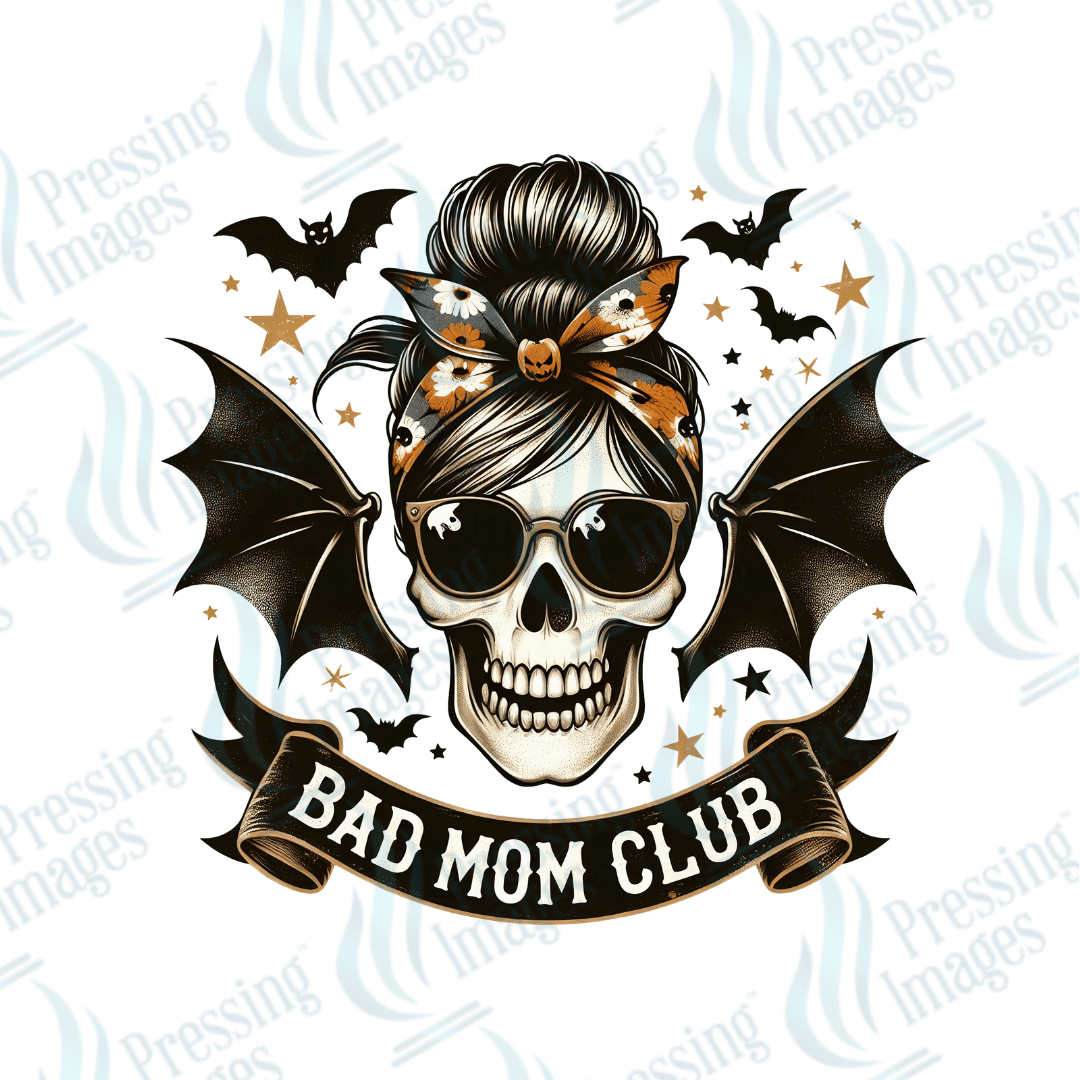 DTF 3071 Bad mom's club - Pressing Images