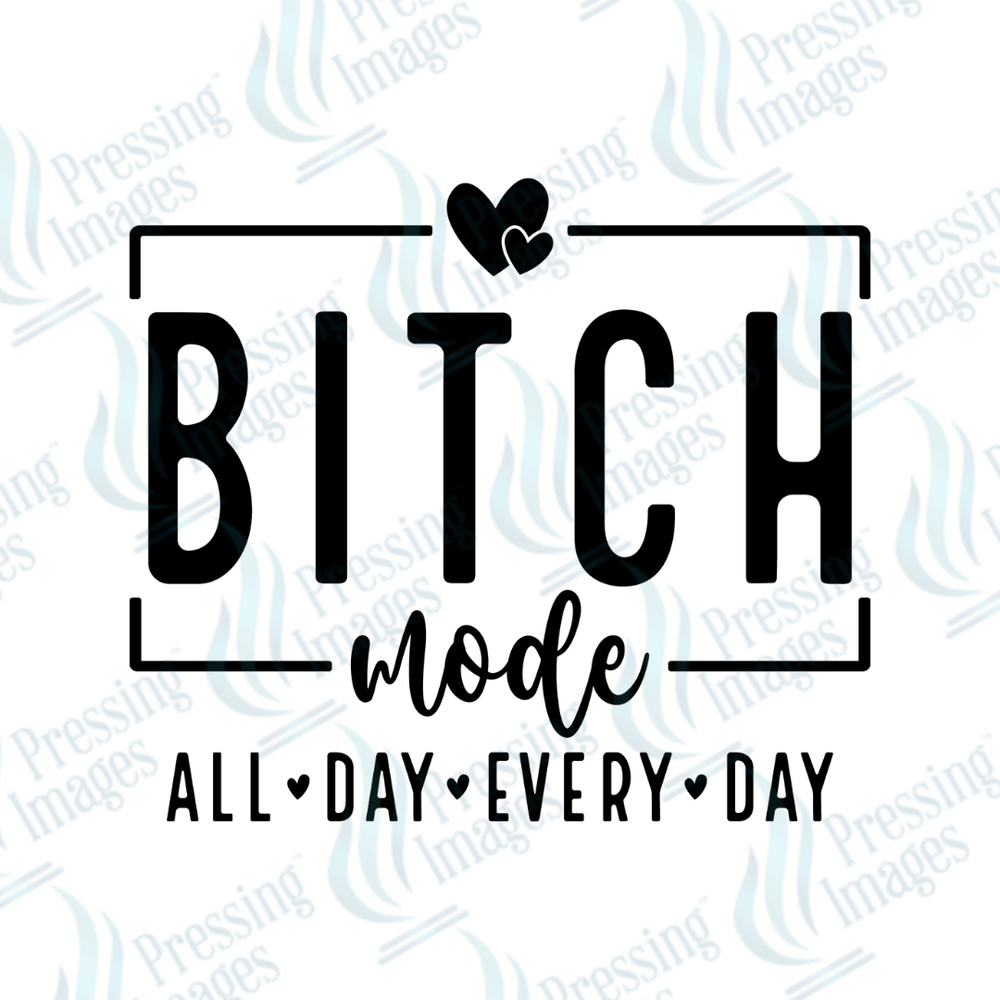 DTF 3074 Bitch mode - Pressing Images
