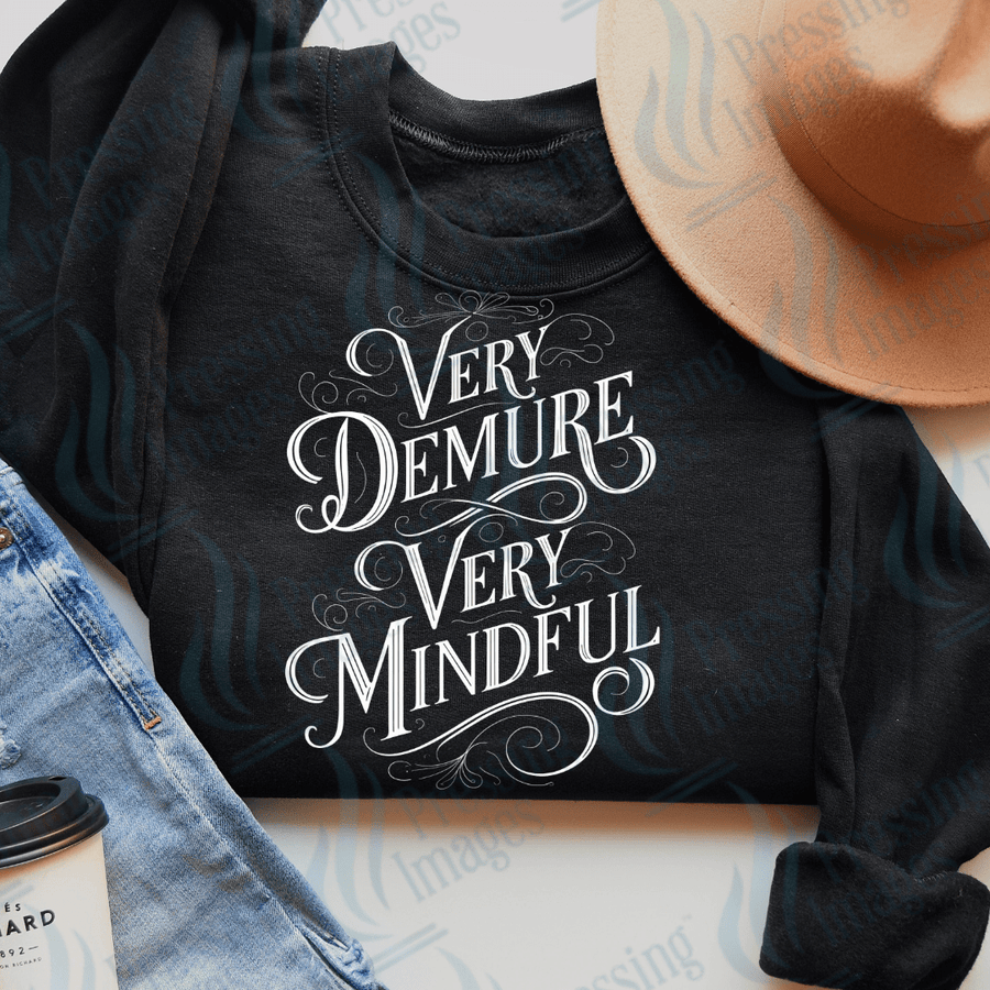 DTF 3134 Very demure very mindful - Pressing Images