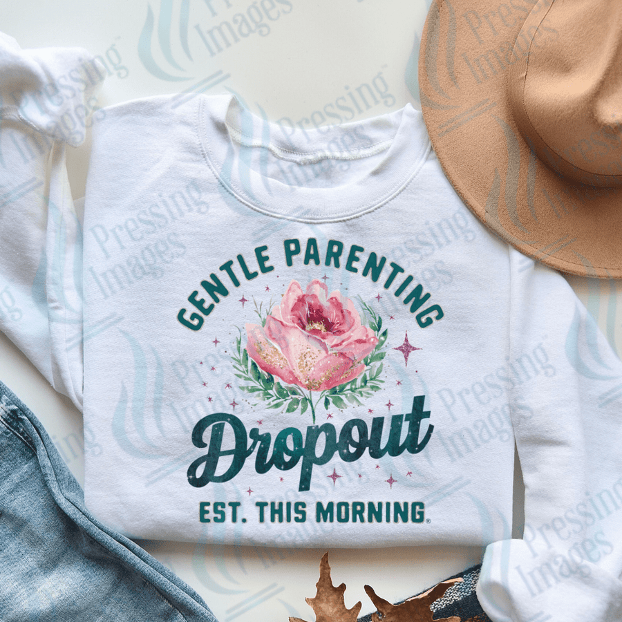 DTF 3156 Gentle parenting drop out - Pressing Images