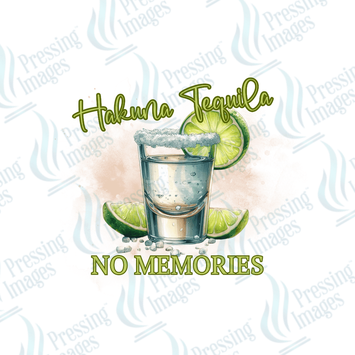 DTF 3177 Hakuna tequila - Pressing Images