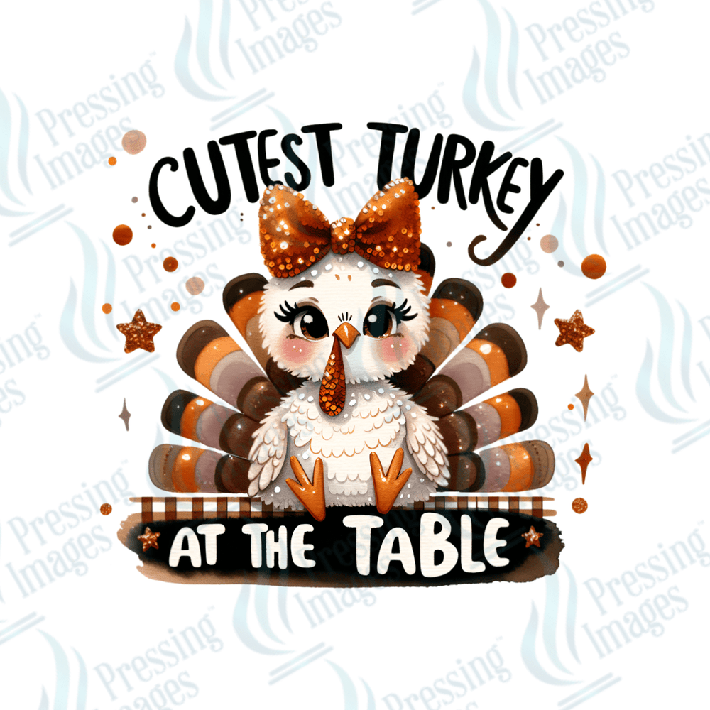 DTF 3208 Cutest turkey at the table - Pressing Images