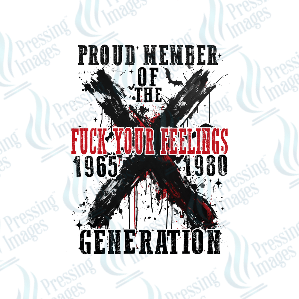 DTF 3220 Proud member of F your feelings - Pressing Images