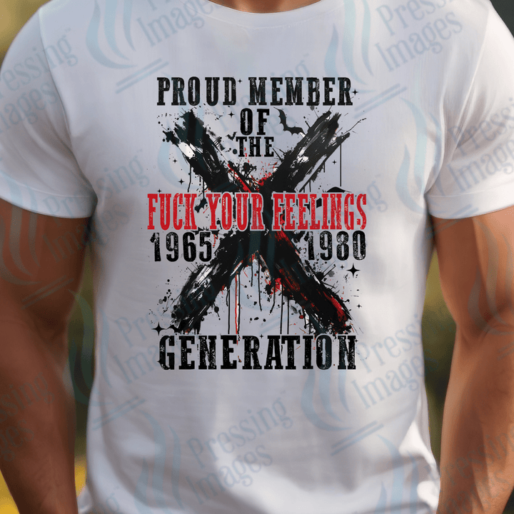 DTF 3220 Proud member of F your feelings - Pressing Images