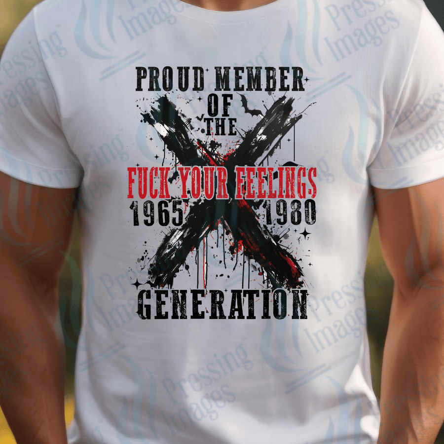 DTF 3220 Proud member of F your feelings - Pressing Images