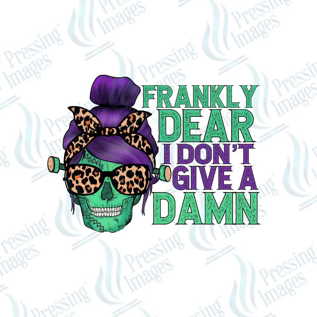 DTF 3222 Frankly dear I don't give a damn - Pressing Images