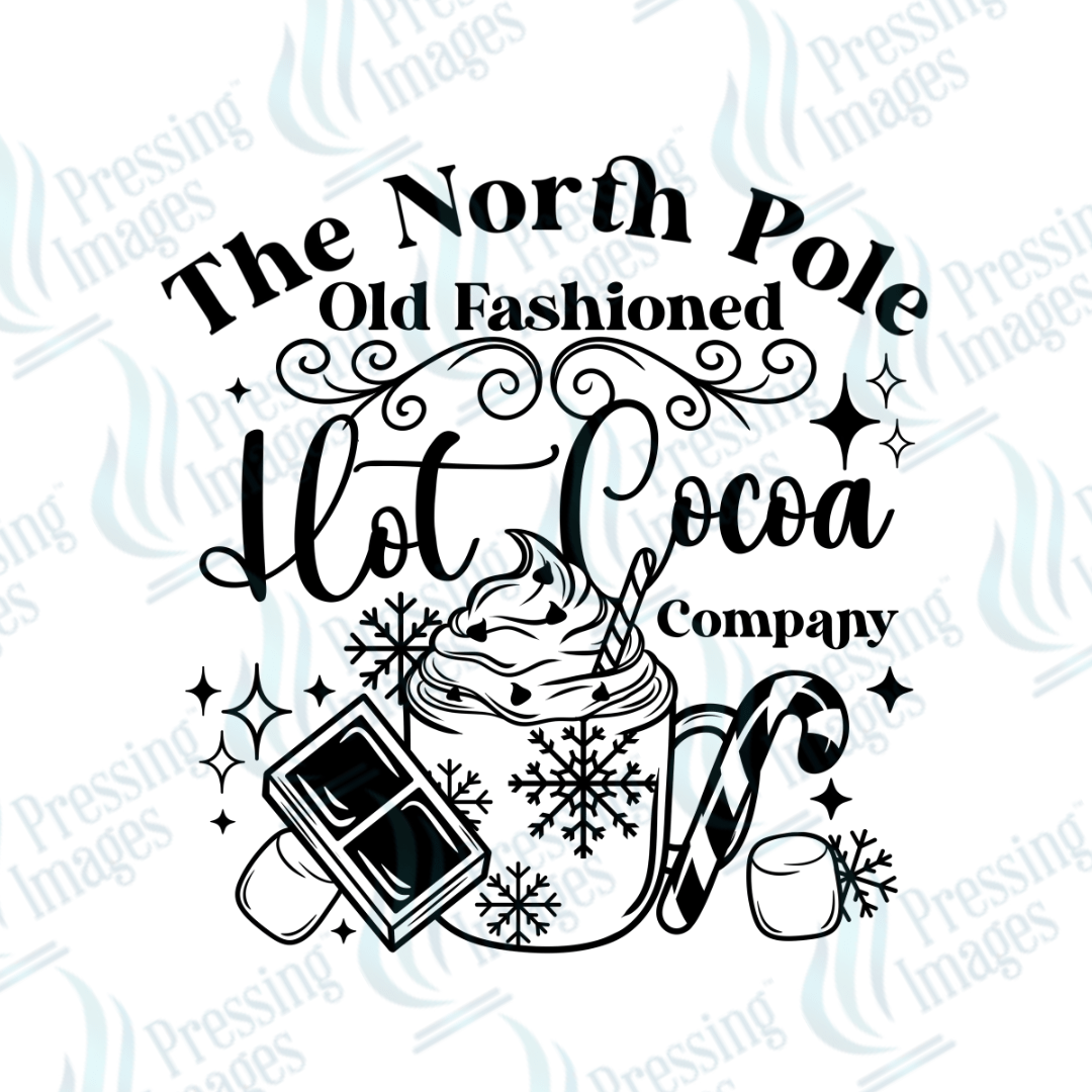 DTF 3259 North Pole old fashioned hot cocoa company - Pressing Images