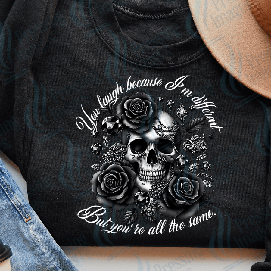 DTF 3265 You laugh because I am different - Pressing Images