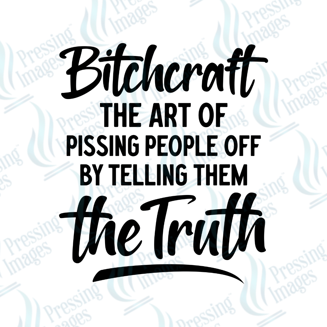 DTF 3287 Bitchcraft - Pressing Images