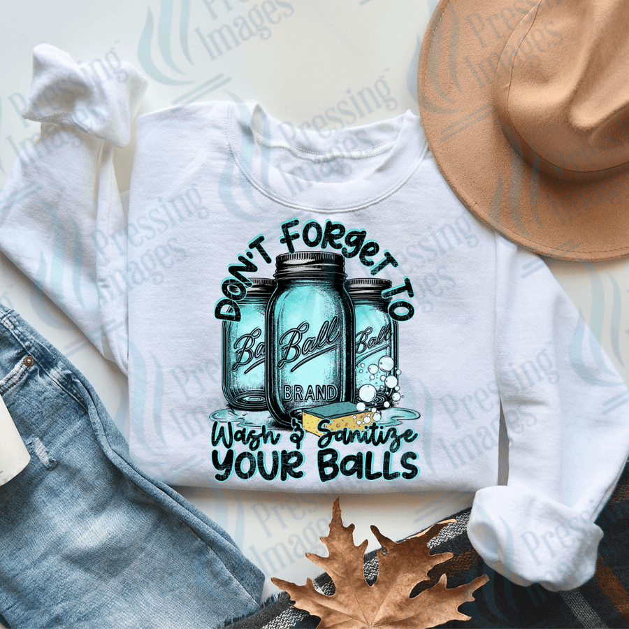 DTF 3289 Don't forget to wash your balls - Pressing Images