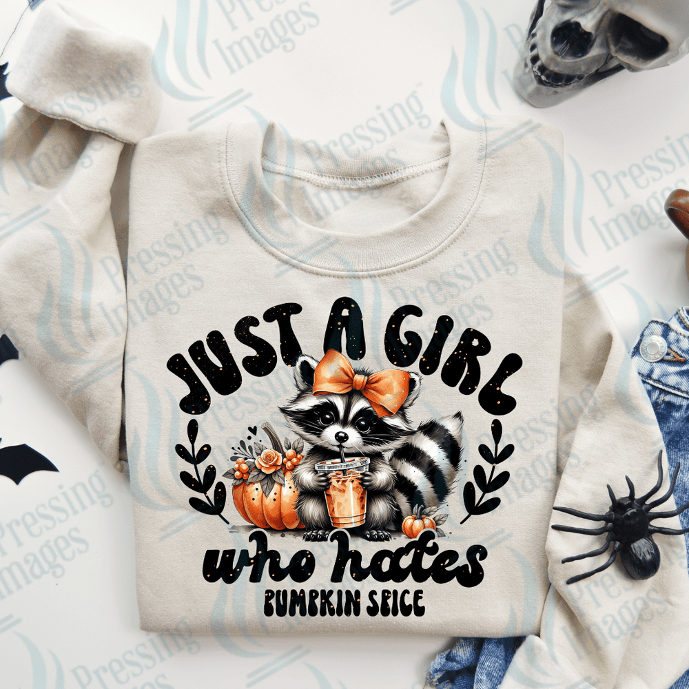 DTF 3304 Just a girl who loves/hates pumpkin spice - Pressing Images