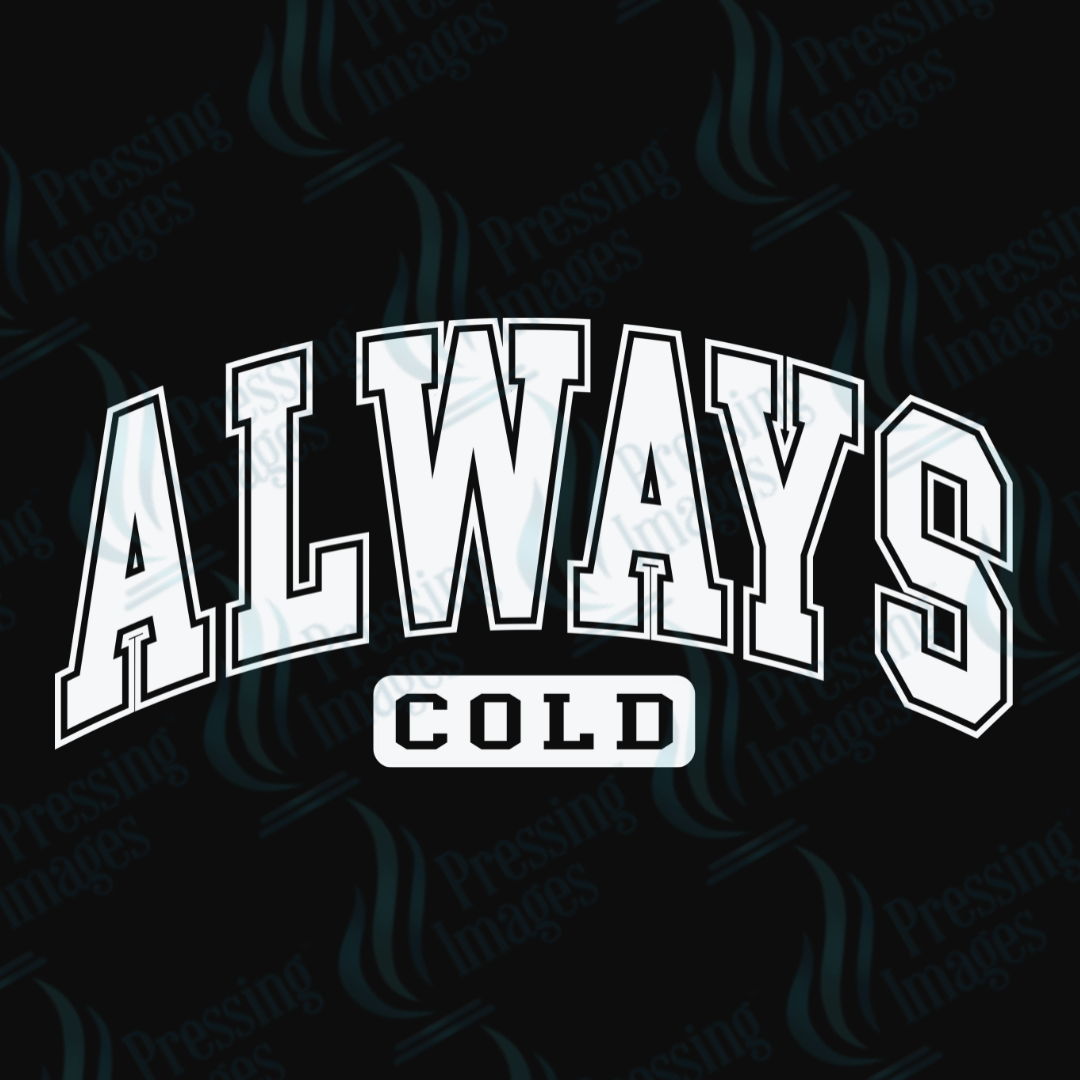 DTF 3326 Always cold - Pressing Images