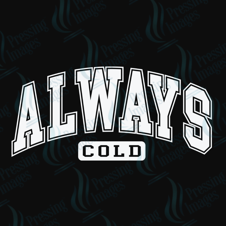 DTF 3326 Always cold - Pressing Images