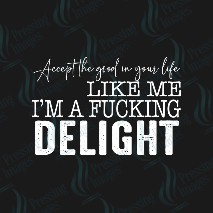 DTF 3360 Accept the good in your life - Pressing Images