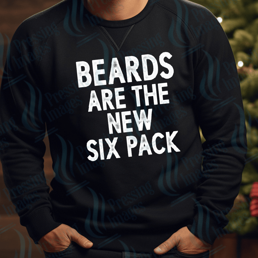 DTF 3399 Beards are the new six pack - Pressing Images