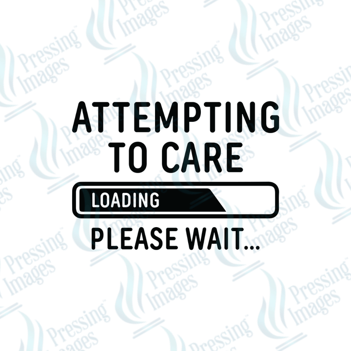 DTF 3418 Attempting to care - Pressing Images