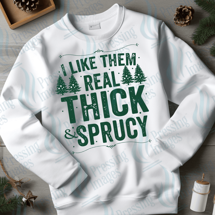 DTF 3424 I like em real thick and juicy - Pressing Images