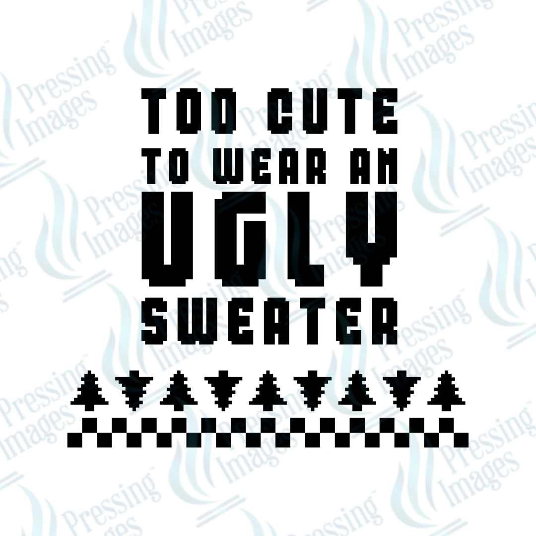 Too Cute to Wear an Ugly Sweater | Pressing Images (#3433)