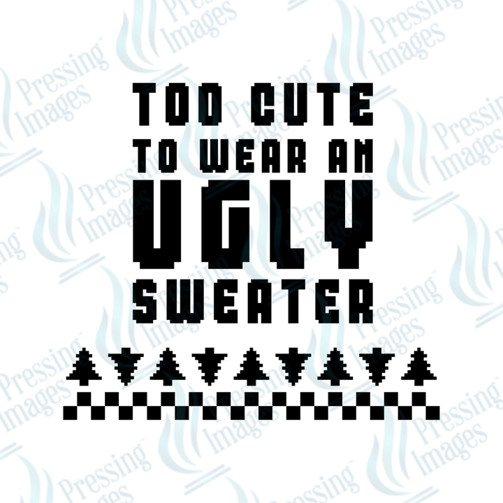 Too Cute to Wear an Ugly Sweater | Pressing Images (#3433)